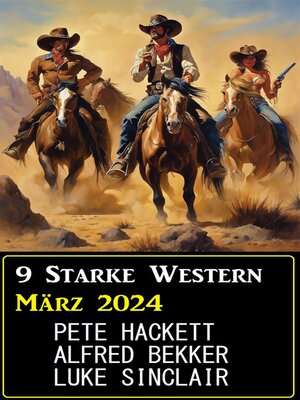 cover image of 9 Starke Western März 2024